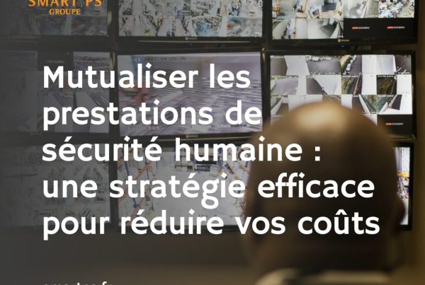 mutualisation sécurité humaine,prestations de sécurité mutualisées,réduction des coûts sécurité,agent de sécurité mutualisé,sécurité humaine Lyon,sécurité entreprises Auvergne-Rhône-Alpes,sécurité sites industriels Bourgogne